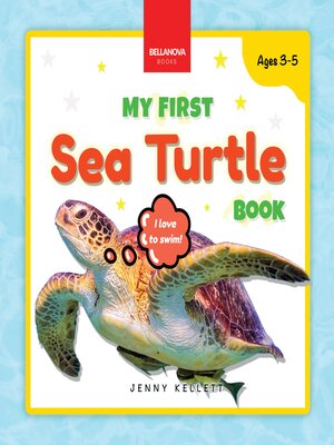 cover image of My First Sea Turtle Book